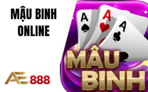 Game Bài AE888 - Địa Điểm Chơi Game Bài 2D, 3D Cực HOT AE888